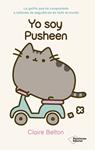 YO SOY PUSHEEN | 9788416429516 | BELTON, CLAIRE