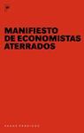 MANIFIESTO DE ECONOMISTAS ATERRADOS | 9788492979110 | ASKENAZY, PHILIPPE/COUTROT, THOMAS/ORLÉAN, ANDRÉ/STERDYNIAK, HENRI