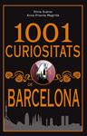 1001 CURIOSITATS DE BARCELONA | 9788493842604 | SUÁREZ, SILVIA/MAGRIÑA, ANNA P.