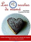 LAS RECETAS DE MAMÁ | 9788415115052 | DE JUAN PRIETO, FRANCISCO