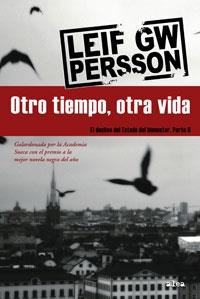 OTRO TIEMPO, OTRA VIDA | 9788449320903 | LEIF GW PERSSON