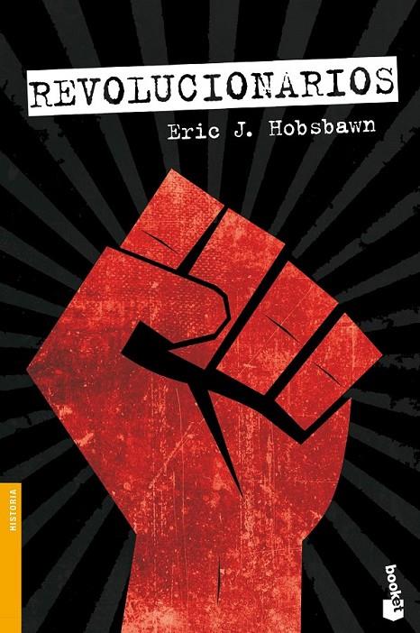 REVOLUCIONARIOS | 9788408119562 | ERIC J. HOBSBAWM