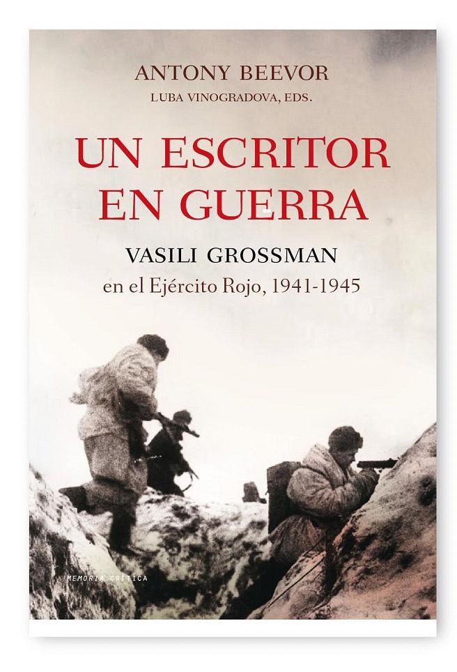 UN ESCRITOR EN GUERRA | 9788498920482 | ANTONY BEEVOR