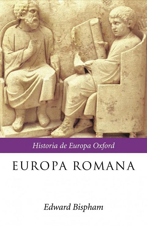 EUROPA ROMANA | 9788484327592 | EDWARD BISPHAM