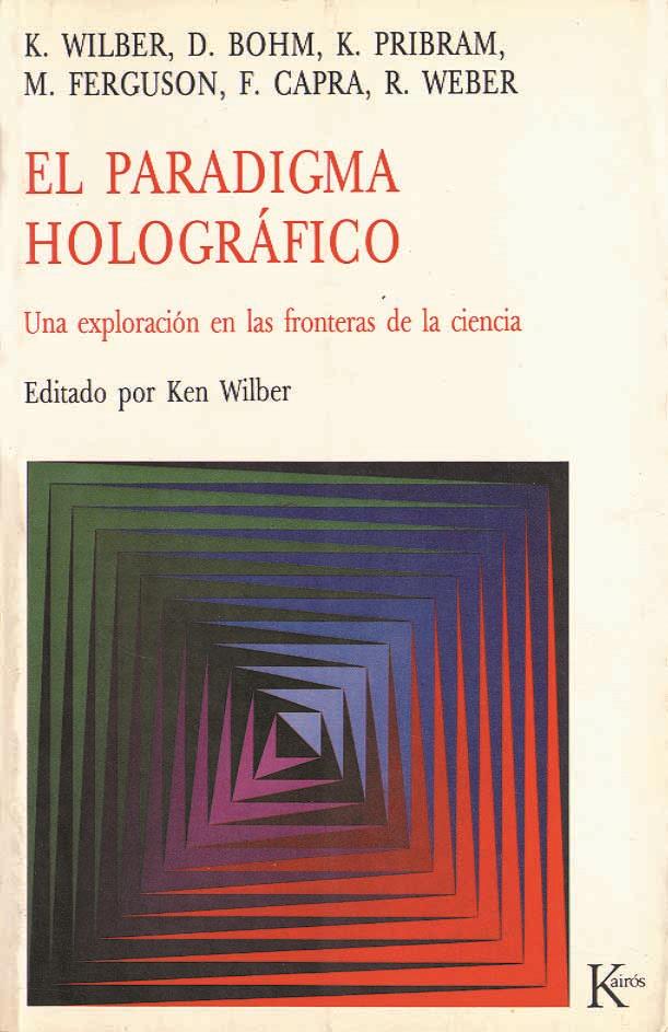 EL PARADIGMA HOLOGRÁFICO | 9788472451735 | VARIOS AUTORES