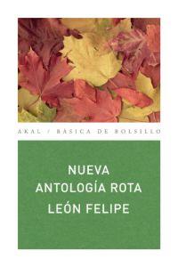 NUEVA ANTOLOGÍA ROTA | 9788446027867 | FELIPE, LEÓN