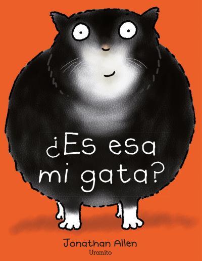 ¿ES ESA MI GATA? | 9788416773091 | ALLEN, JONATHAN