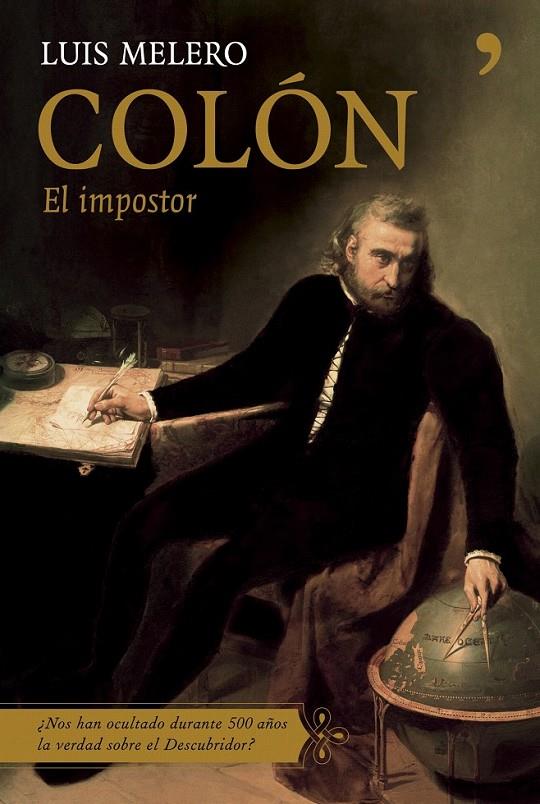 COLÓN, EL IMPOSTOR | 9788484605485 | LUIS MELERO