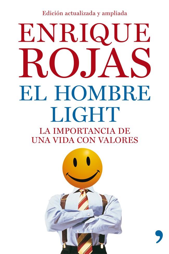 EL HOMBRE LIGHT | 9788499981796 | ENRIQUE ROJAS