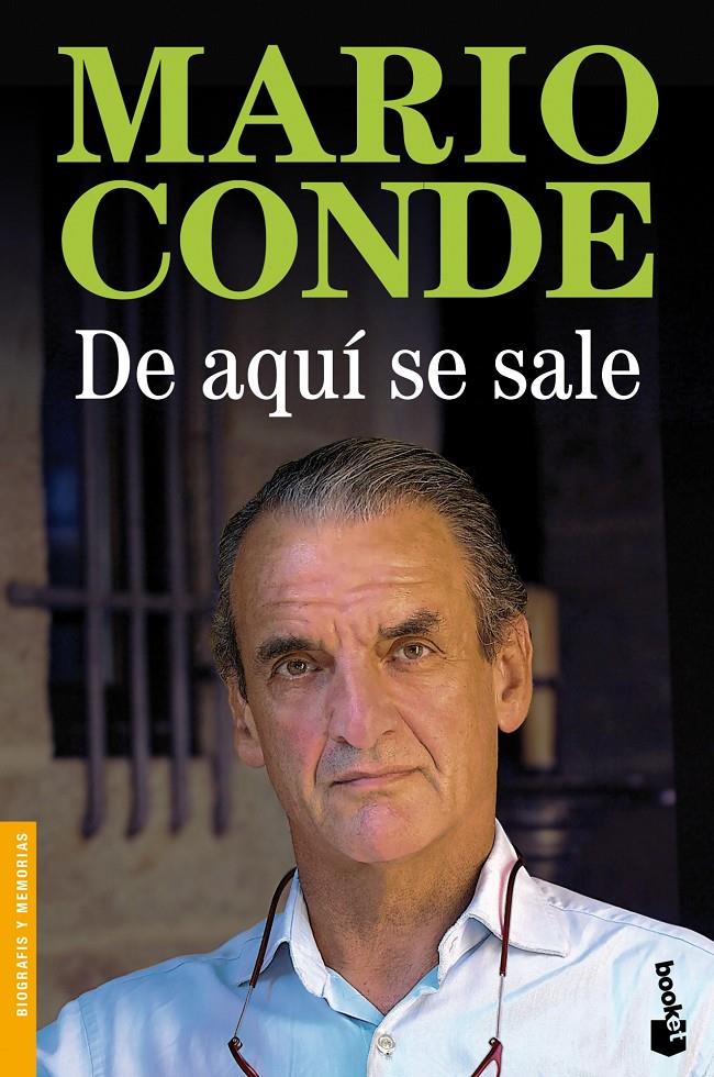 DE AQUÍ SE SALE | 9788427039469 | MARIO CONDE