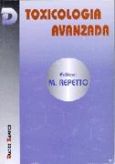 TOXICOLOGÍA AVANZADA | 9788479782016 | REPETTO, MANUEL