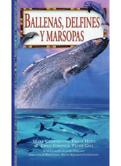 BALLENAS, DELFINES Y MARSOPAS | 9788428211635 | CARWARDINE, MARK