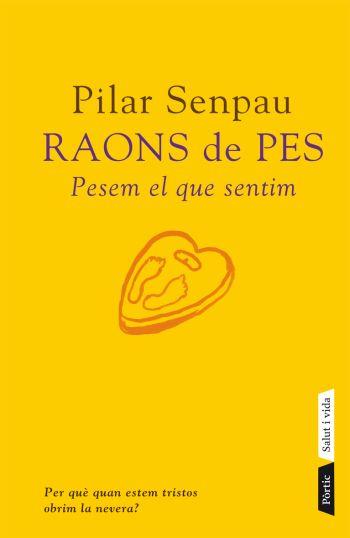 RAONS DE PES | 9788498090574 | PILAR SENPAU