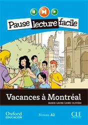 VACANCES À MONTRÉAL  PAUSE LECTURE FACILE | 9782090314229