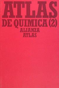 ATLAS DE QUÍMICA. 2. QUÍMICA ORGÁNICA Y POLÍMEROS | 9788420662091 | BREUER, HANS