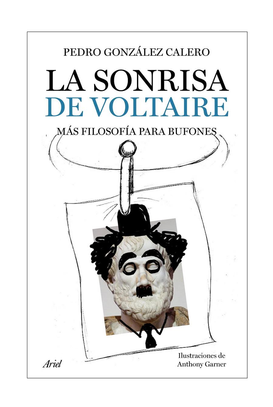 LA SONRISA DE VOLTAIRE | 9788434453951 | PEDRO GONZÁLEZ CALERO