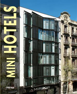 MINI HOTELS | 9788415223368 | MINGUET, JOSEP MARIA