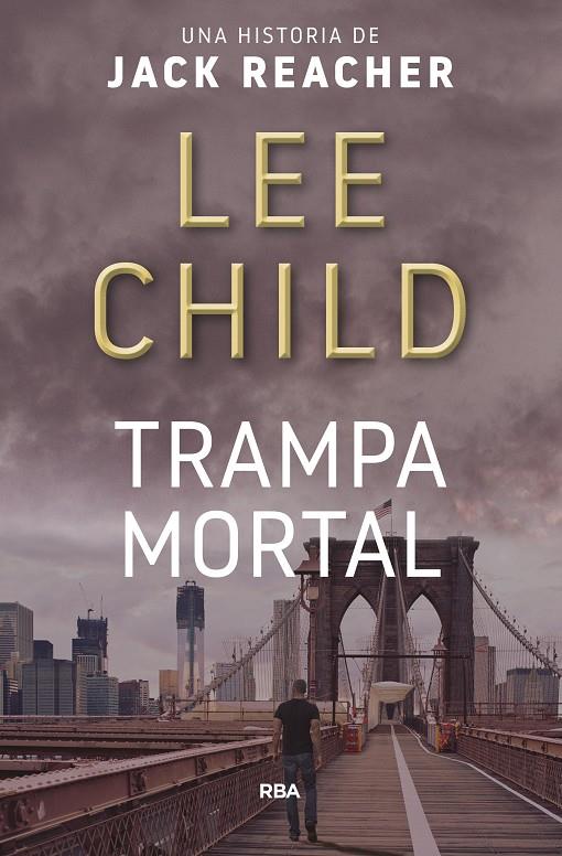 TRAMPA MORTAL | 9788490562796 | CHILD , LEE