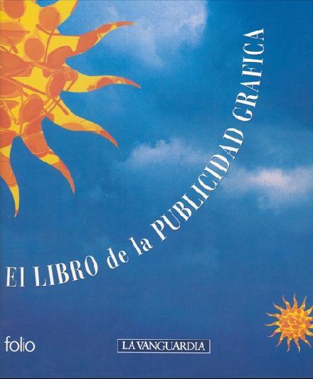 EL LIBRO DE LA PUBLICIDAD GRÁFICA I | 9788475839073 | VV.AA.