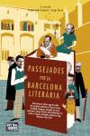 PASSEJADES PER LA BARCELONA LITERÀRIA | 9788429755626 | SERGI DORIA/SERGIO VILA-SANJUÁN