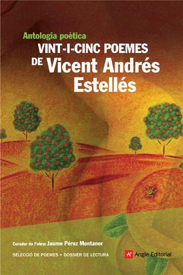 VINT-I-CINC POEMES DE VICENT ANDRÉS ESTELLÉS | 9788496970441 | ANDRÉS ESTELLÉS, VICENT