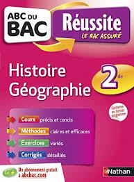 ABC DU BAC REUSSITE HISTOIRE-GÉOGRAPHIE 2DE - ÉDITION 2017 | 9782091892009 | COLLECTIF