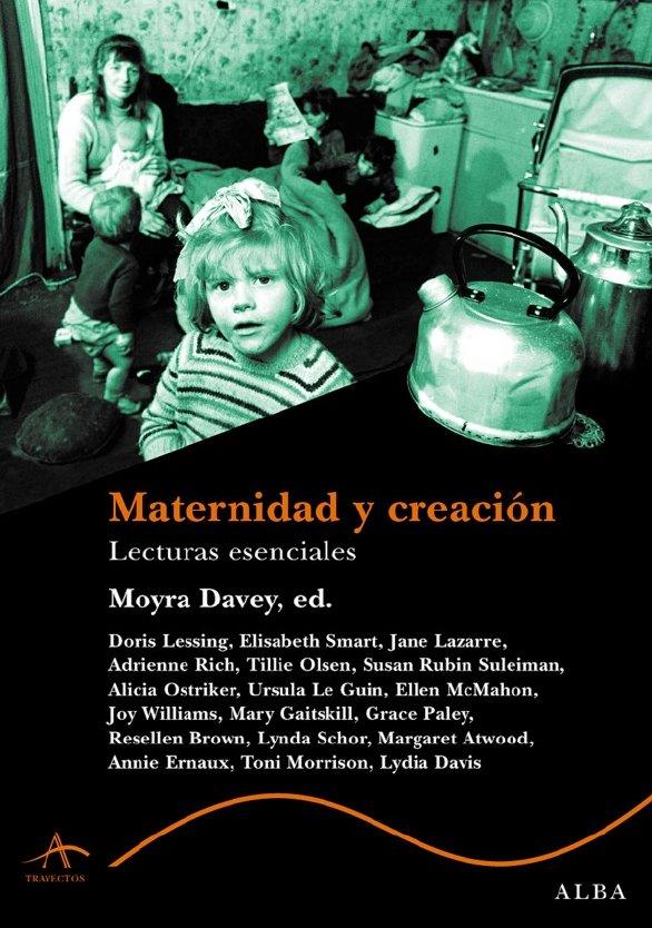 MATERNIDAD Y CREACIÓN | 9788484283294 | DAVEY, MOYRA