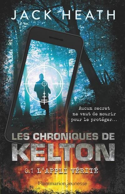 LES CHRONIQUES DE KELTON, VOLUME 1 | 9782081495654 | HEATH, JACK 