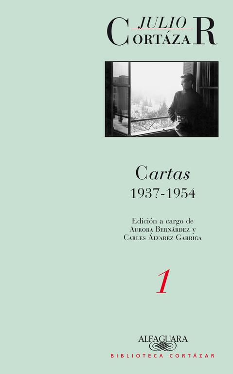 CARTAS DE JULI0 CORTAZAR TOMO 1 | 9789870421238 | JULIO CORTAZAR