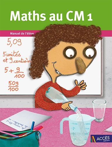 MATHS AU CM1 MANUEL DE L'ELEVE | 9782916662862