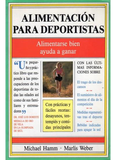 ALIMENTACION PARA DEPORTISTAS | 9788486193294 | HAMM, MICHAEL Y WEBER, MARLIS