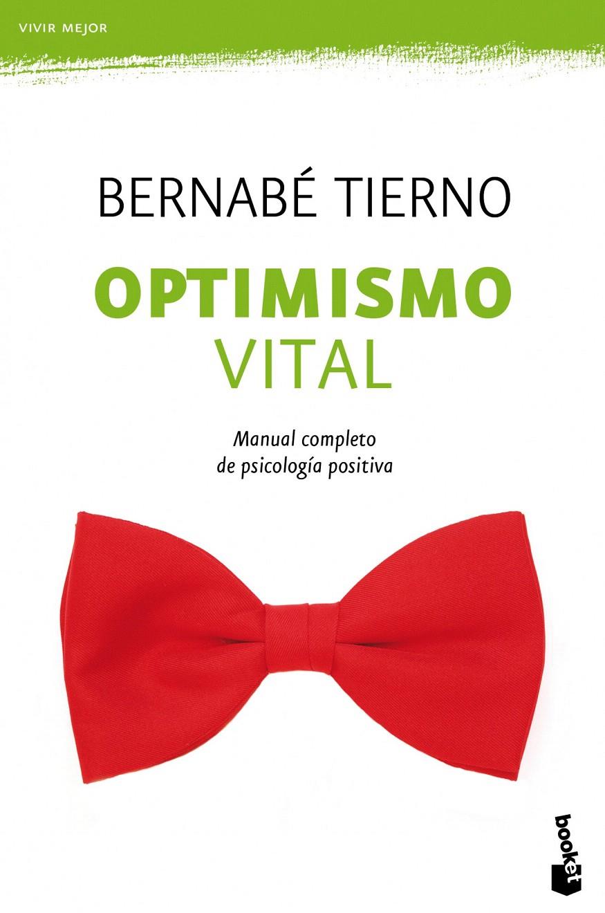 OPTIMISMO VITAL | 9788484609391 | BERNABÉ TIERNO