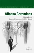 VIAJE A LA LUZ. PASEO CON HITCHCOCK POR CORDOBA Y GRANADA | 9788496434295 | COROMINAS RIVERA, ALFONSO