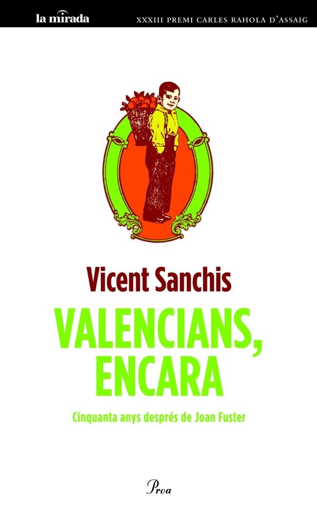 VALENCIANS, ENCARA | 9788475883595 | SANCHIS VICENT