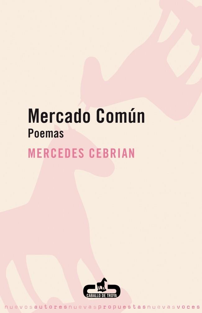 MERCADO COMÚN | 9788496594043 | CEBRIAN,MERCEDES