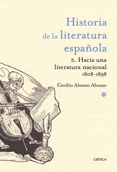 HACIA UNA LITERATURA NACIONAL 1800-1900 | 9788498921496 | CECILIO ALONSO