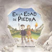 EN LA EDAD DE PIEDRA | 9788479012595 | KITAMURA , SATOSHI