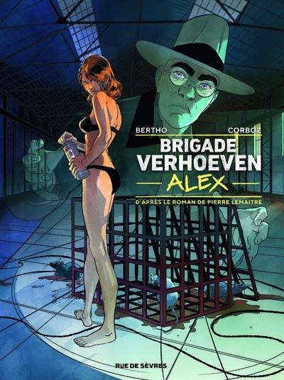 BRIGADE VERHOEVEN - TOME 3 - ALEX | 9782369812906 | PIERRE LEMAÎTRE (AUTEUR), PASCAL BERTHO (AUTEUR)