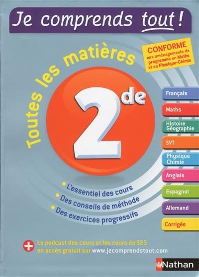 JE COMPRENDS TOUT! TOUTES LES MATIÈRES 2DE - ÉDITION 2017 | 9782091932514 | COLLECTIF