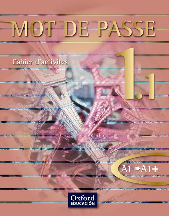 MOT DE PASSE 1.1 CAHIER D'ACTIVITÉS | 9788467351934 | VARIOS AUTORES