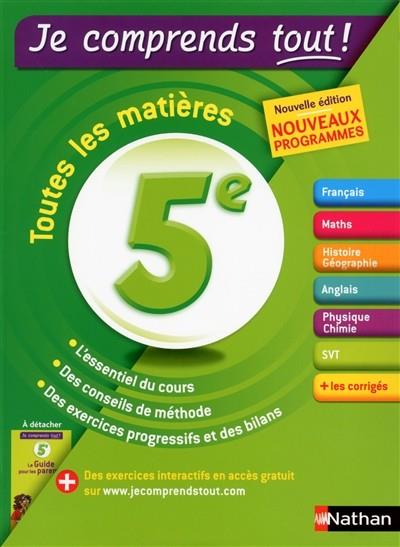 JE COMPRENDS TOUT! TOUTES LES MATIÈRES 5E - ÉDITION 2016 | 9782091894799 | VÉRONIQUE HÉRAS, KARINE JUILLIEN, OLIVIER REVIL, VINCENT LARRONDE