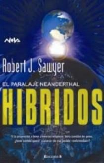 HIBRIDOS | 9788466621373 | SAWYER, ROBERT