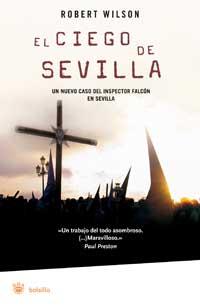 EL CIEGO DE SEVILLA (1ª ED.) | 9788478715237 | WILSON, ROBERT