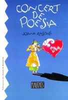 CONCERT DE POESIA | 9788484155959 | RASPALL I JUANOLA, JOANA