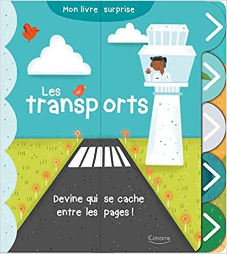 LES TRANSPORTS (COLL. MON JOLI LIVRE SURPRISE) | 9782368085608 |  NICK ACKLAND / ANNE PASSCHIER