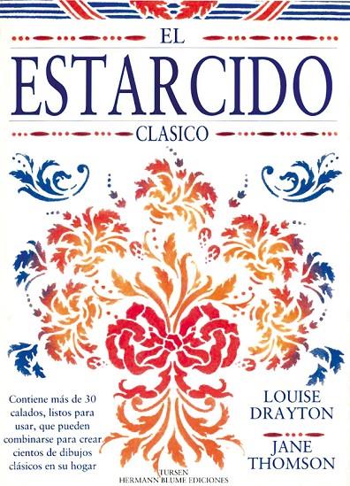 EL ESTARCIDO CLÁSICO | 9788487756542 | DRAYTON, LOUISE/THOMSON, JANE