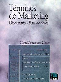 TÉRMINOS DE MARKETING | 9788436809473 | SANTESMASES MESTRE, MIGUEL