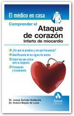 COMPRENDER EL ATAQUE DE CORAZON | 9788497353083 | BAYES DE LUNA, ANTONIO/GUINDO SOLDEVILA, JOSEP