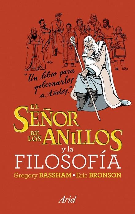 EL SEÑOR DE LOS ANILLOS Y LA FILOSOFÍA | 9788434469211 | GREGORY BASSHAM/ERIC BRONSON