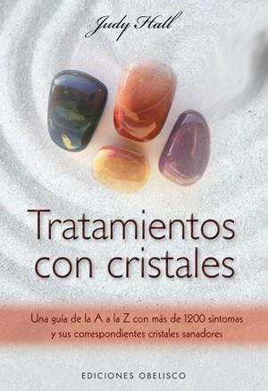 TRATAMIENTOS CON CRISTALES | 9788497775328 | HALL, JUDY